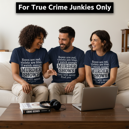 Murder Shows Poetry T-Shirt_squad_shot