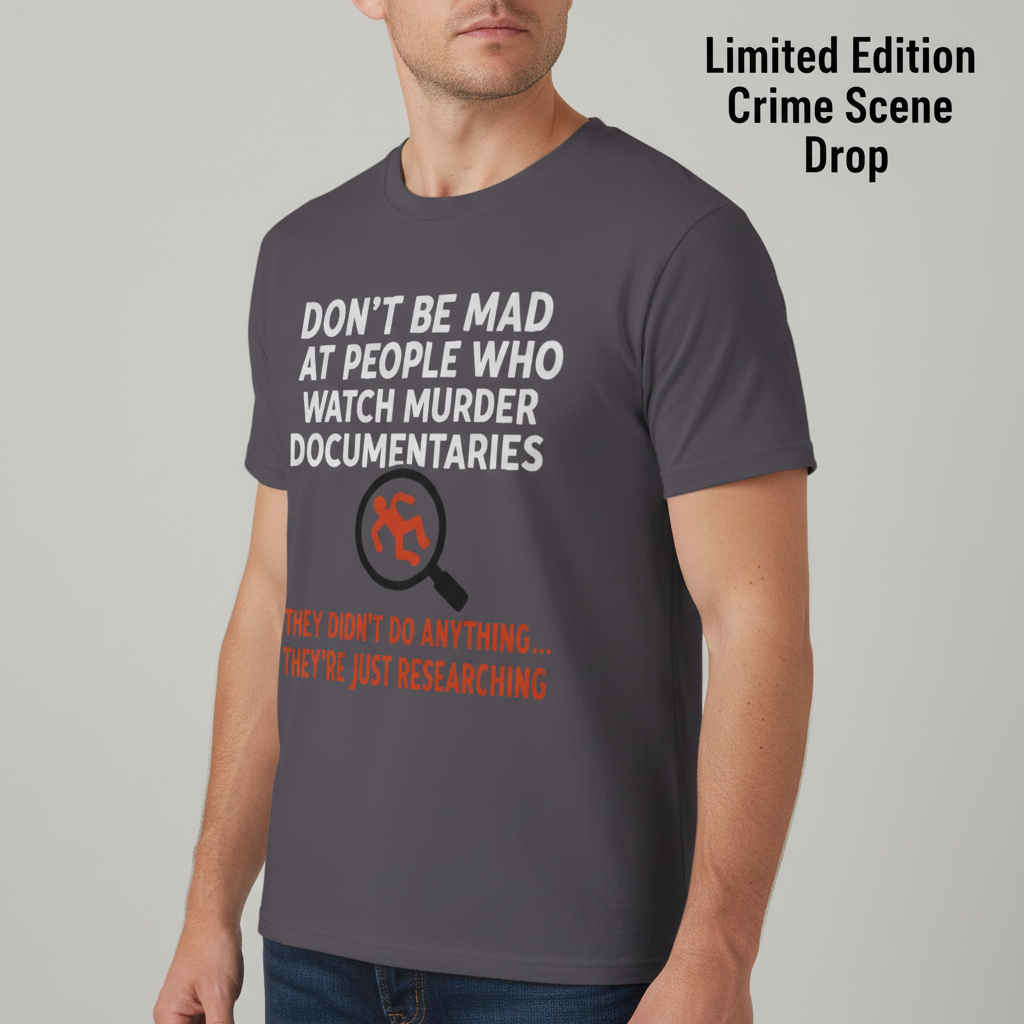 Just Researching Murder T-Shirt_hero
