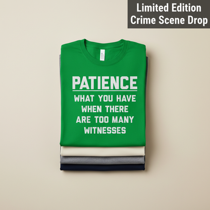 Too Many Witnesses T-Shirt_stacked_flatlay