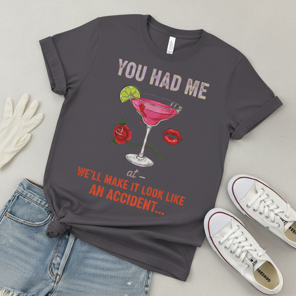 We'll Make It Look Like An Accident T-Shirt_pairing