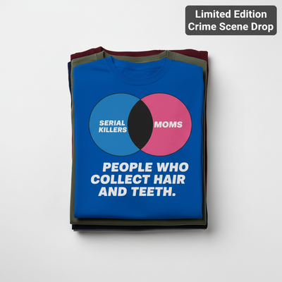 Serial Killers vs Moms T-Shirt_stacked_flatlay