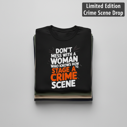 Staging a Crime Scene T-Shirt_stacked_flatlay