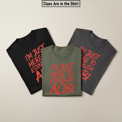 Establish an Alibi T-Shirt_color_fan