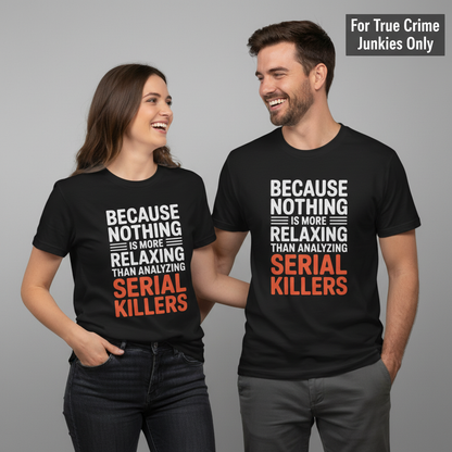 Analyzing Serial Killers T-Shirt_duo_couple