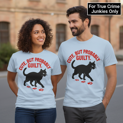 Cute But Probably Guilty T-Shirt_duo_couple