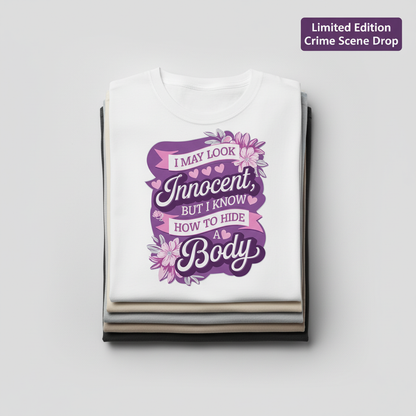 Innocent But Deadly T-Shirt_stacked_flatlay