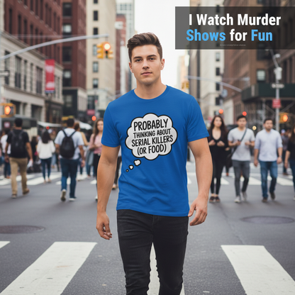 Serial Killers and Snacks T-Shirt_crowd_standout