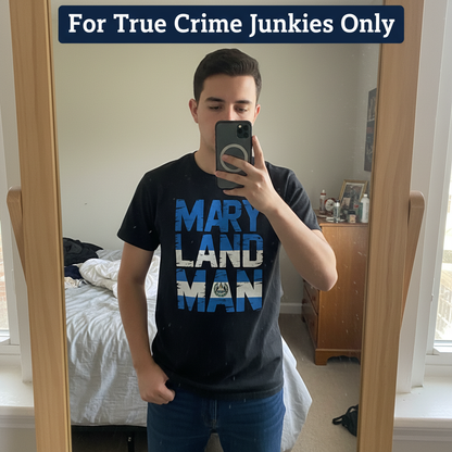 Maryland Man T-Shirt_mirror_selfie