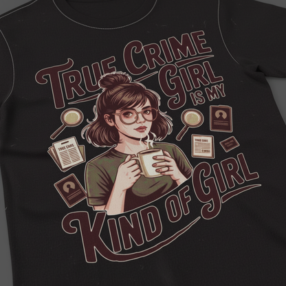 True Crime Girl T-Shirt_closeup