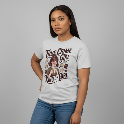 True Crime Girl T-Shirt_benefit