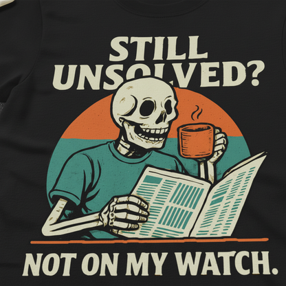 Not On My Watch T-Shirt_closeup