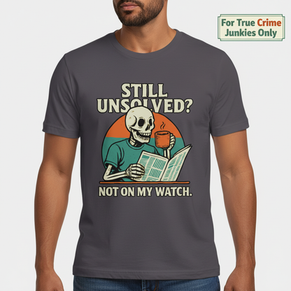 Not On My Watch T-Shirt_hero