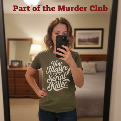 Inner Serial Killer T-Shirt_mirror_selfie