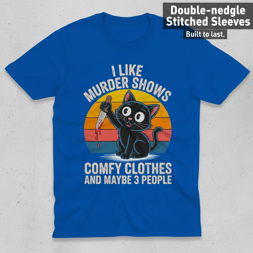 Murder Shows & Cats T-Shirt_clean