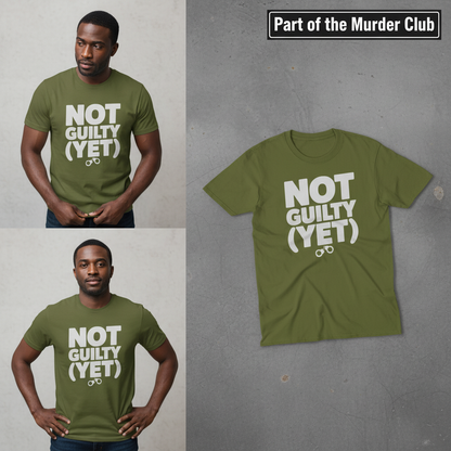 Not Guilty (Yet) T-Shirt_3_panel