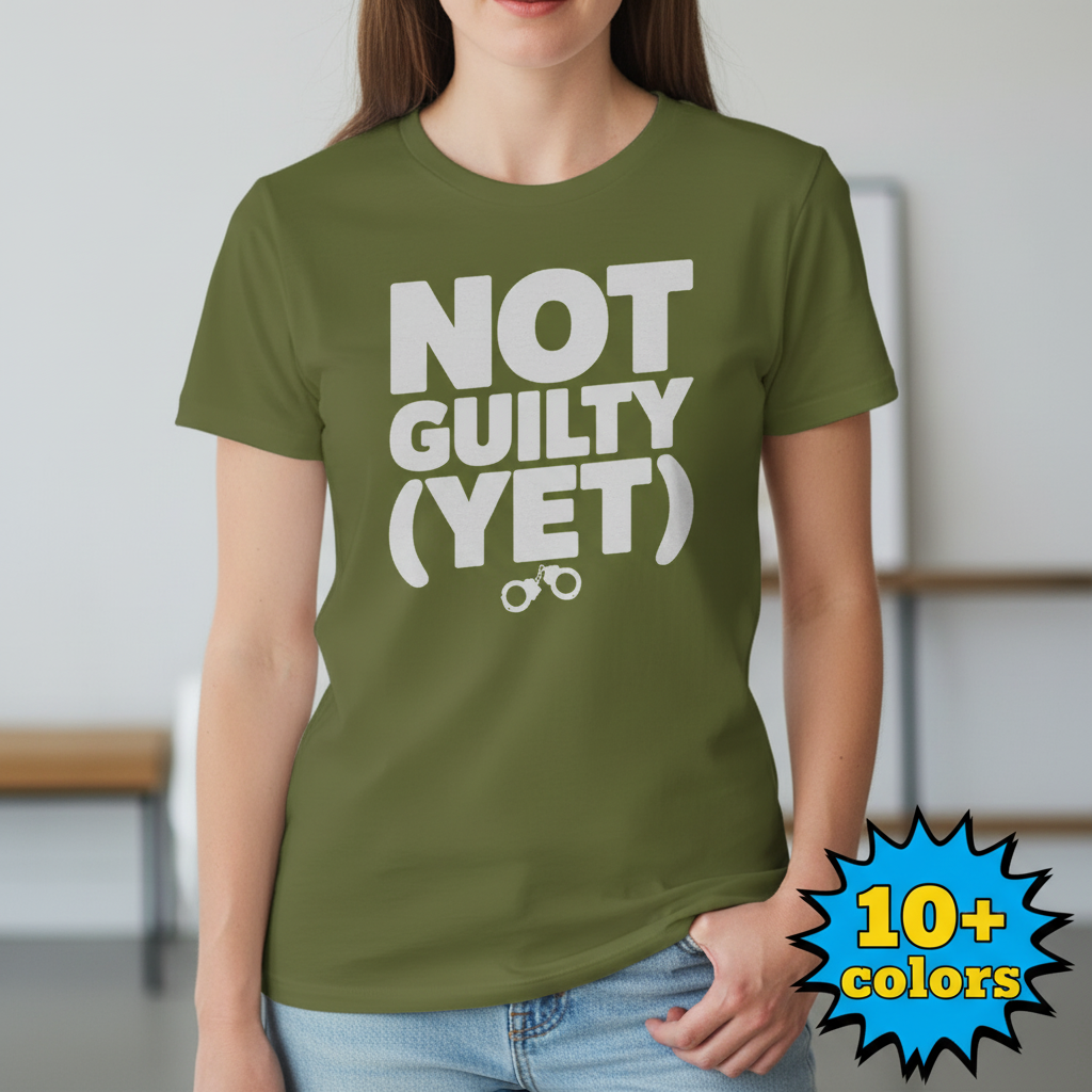 Not Guilty (Yet) T-Shirt_badge