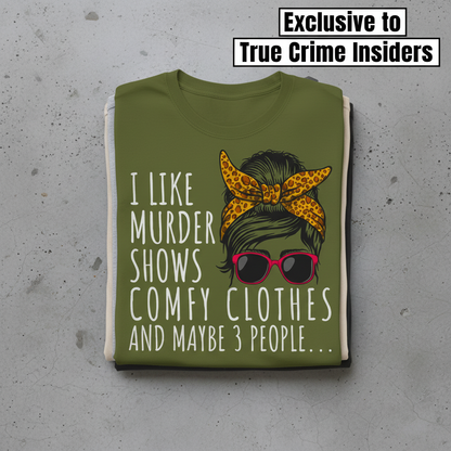 Murder Shows & Chill - T-Shirt_stacked_flatlay