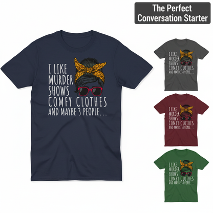 Murder Shows & Chill - T-Shirt_color_hero