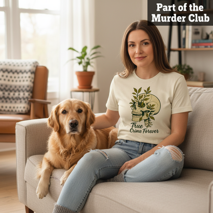True Crime Forever T-Shirt_pet_companion