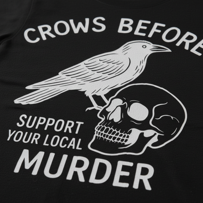 Support Your Local Murder T-Shirt_closeup