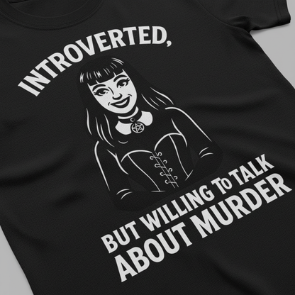 Introverted But Murder Curious T-Shirt_closeup