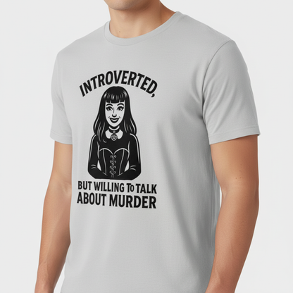 Introverted But Murder Curious T-Shirt_space