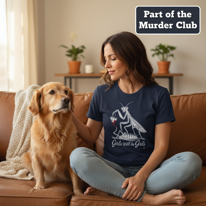 Girls Will Be Girls T-Shirt_pet_companion