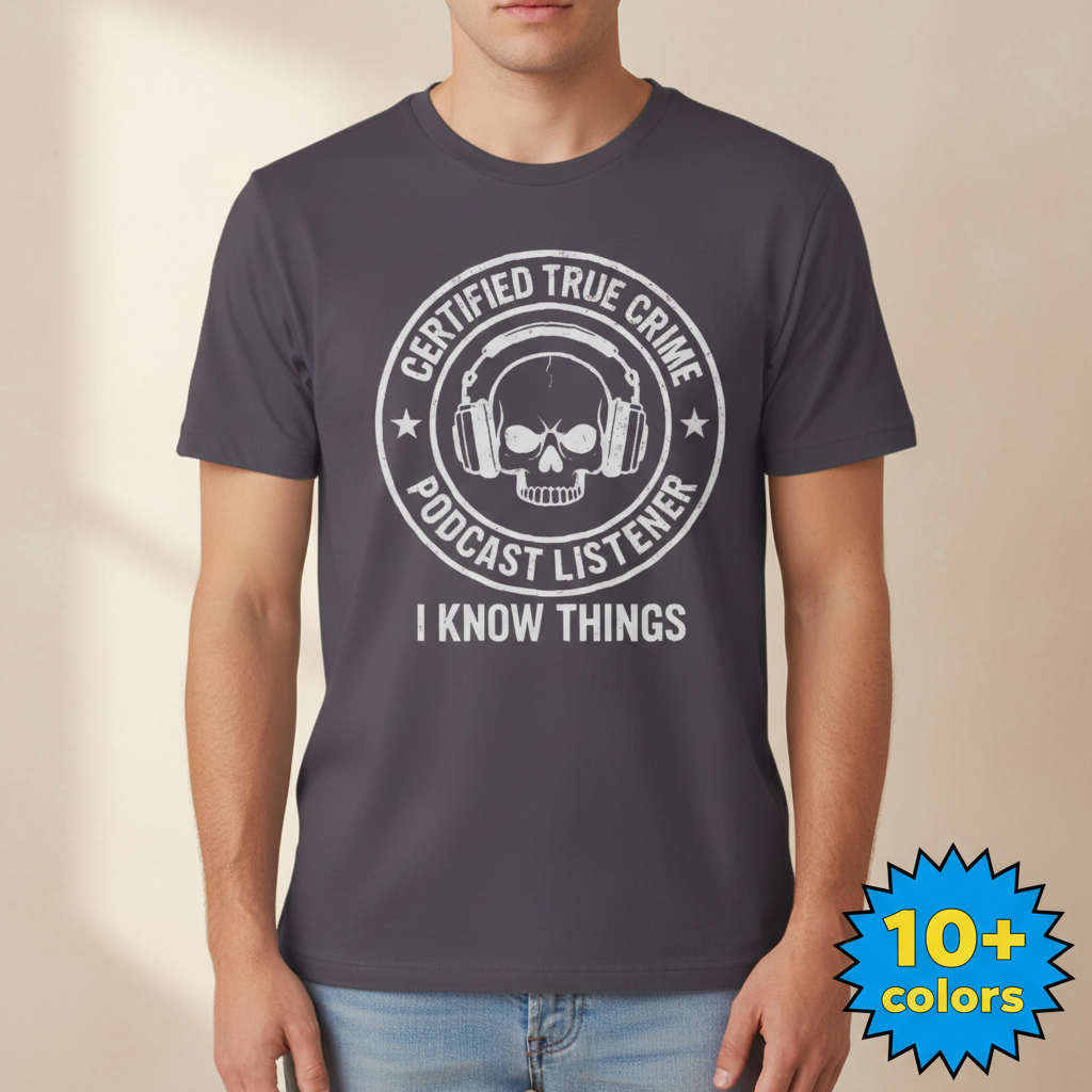 Certified True Crime Listener T-Shirt_badge