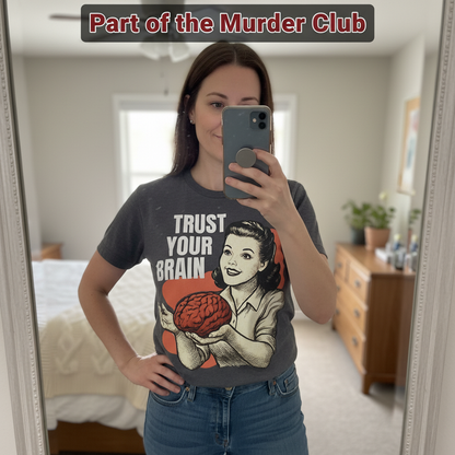 Brains for Dinner T-Shirt_mirror_selfie