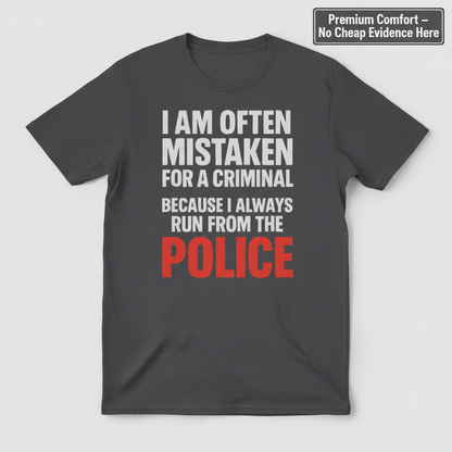 Run from the Police T-Shirt_clean