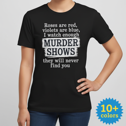 Murder Shows Poetry T-Shirt_badge