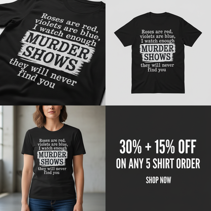 Murder Shows Poetry T-Shirt_4_panel