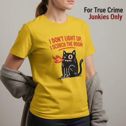 Scorch the Room Cat T-Shirt_hero