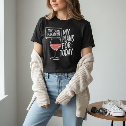 True Crime & Wine Plans T-Shirt_pairing