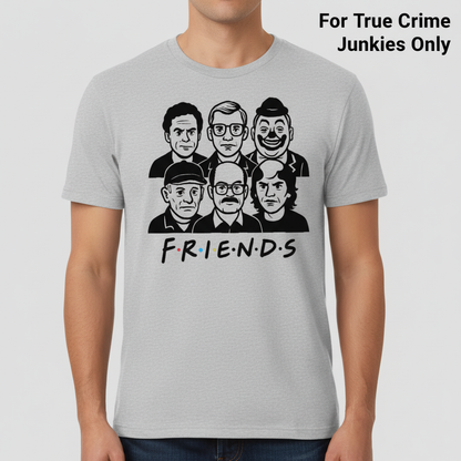 True Crime Friends T-Shirt_hero