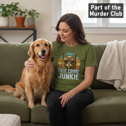 True Crime Junkie T-Shirt_pet_companion