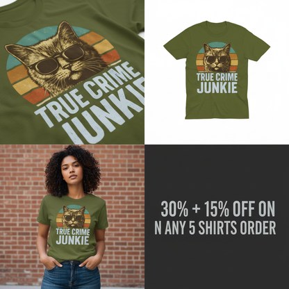True Crime Junkie T-Shirt_4_panel