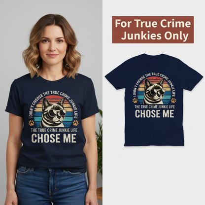 True Crime Cat Vibes T-Shirt_model_flat