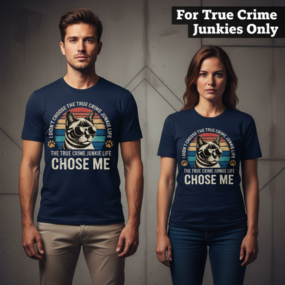 True Crime Cat Vibes T-Shirt_stoic