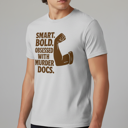 Murder Docs Obsessed T-Shirt_benefit