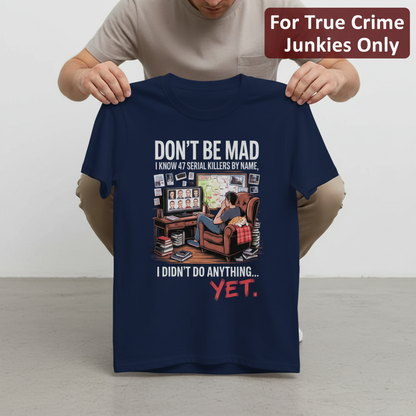 Serial Killer Obsession T-Shirt_dangle