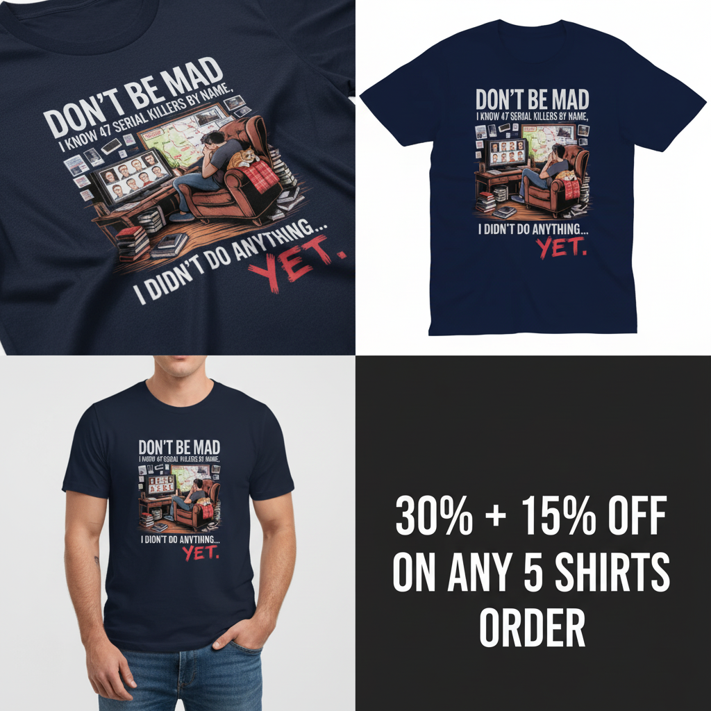 Serial Killer Obsession T-Shirt_4_panel