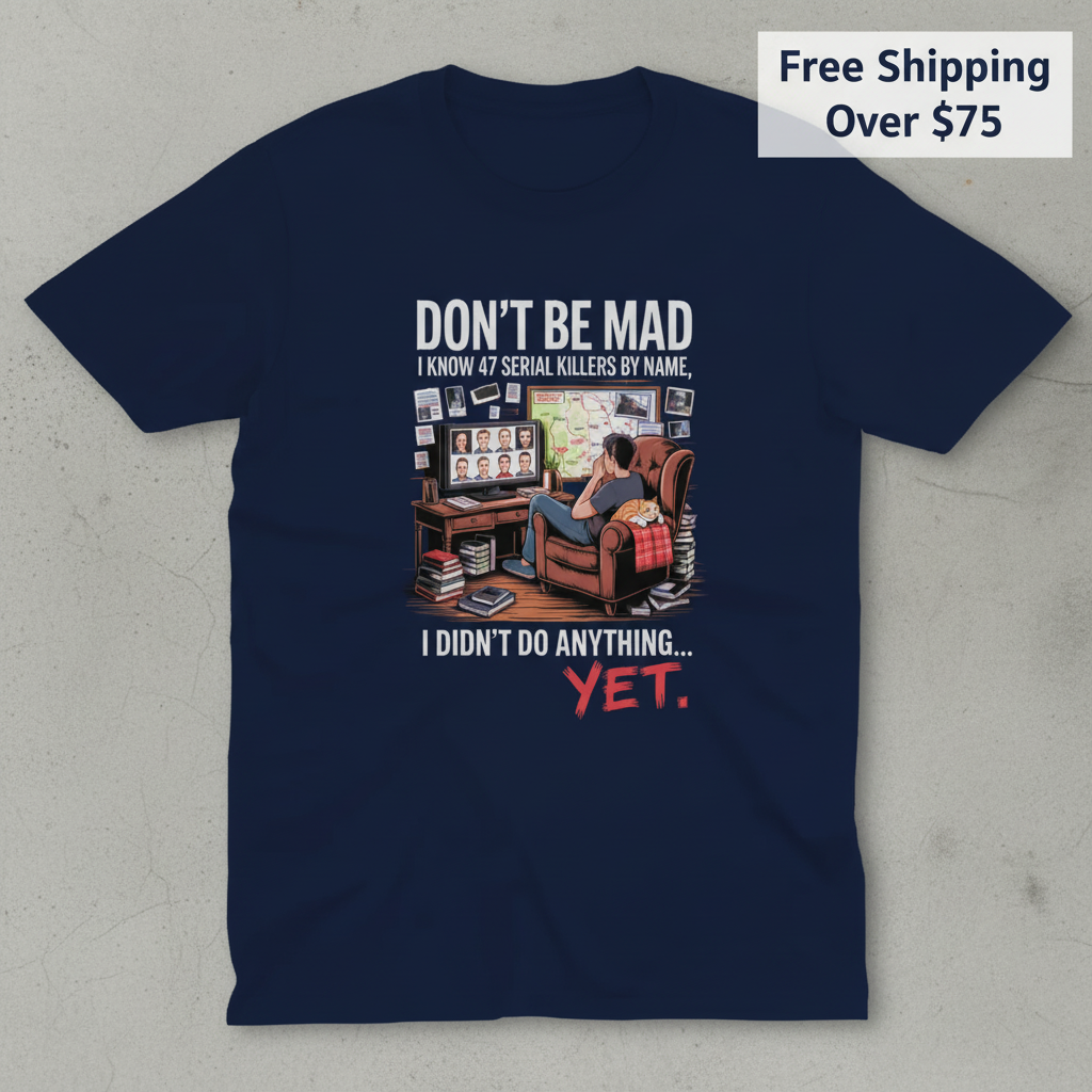 Serial Killer Obsession T-Shirt_clean