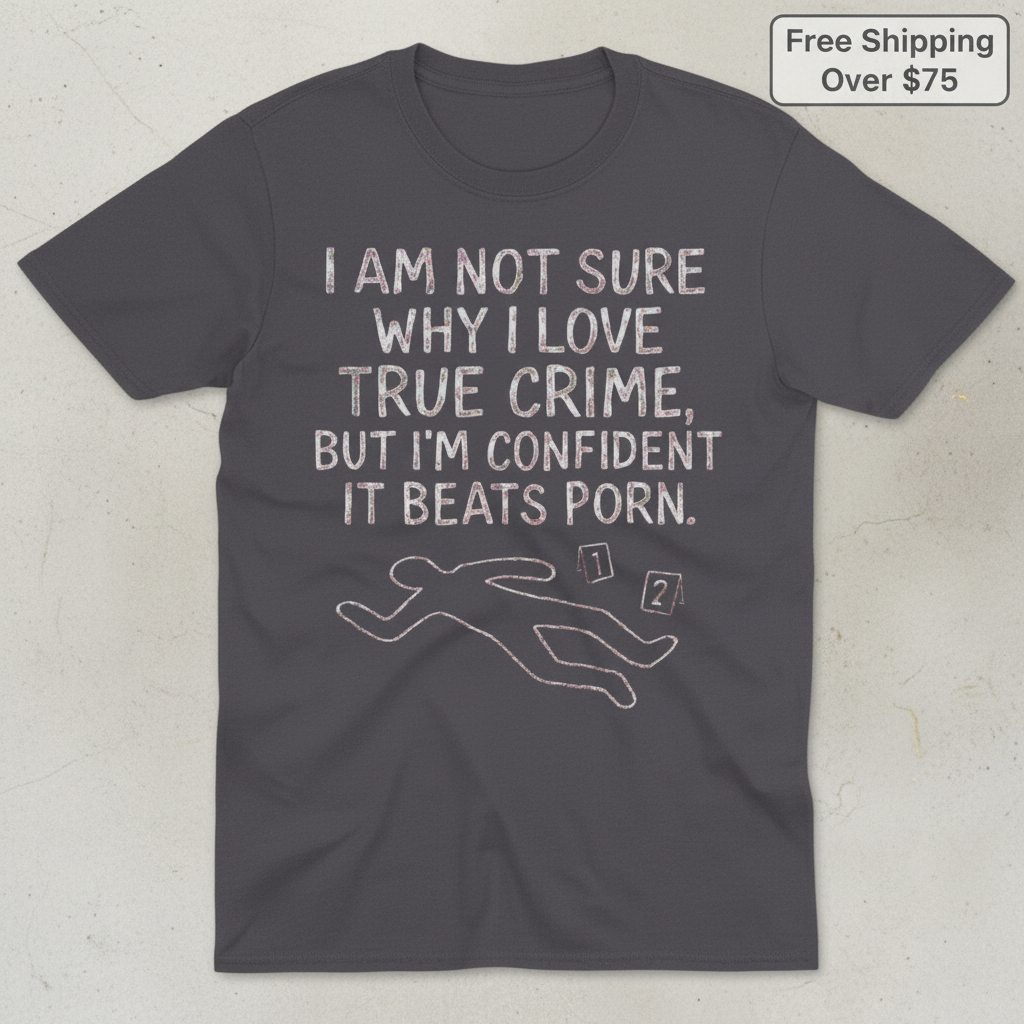 True Crime Addiction T-Shirt_clean