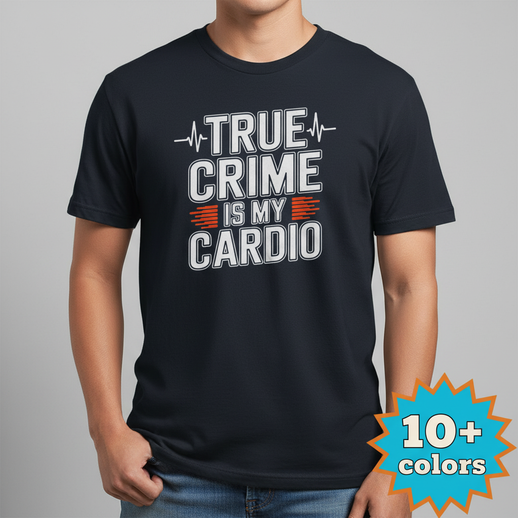 True Crime Cardio T-Shirt_badge