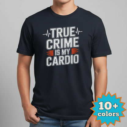 True Crime Cardio T-Shirt_badge