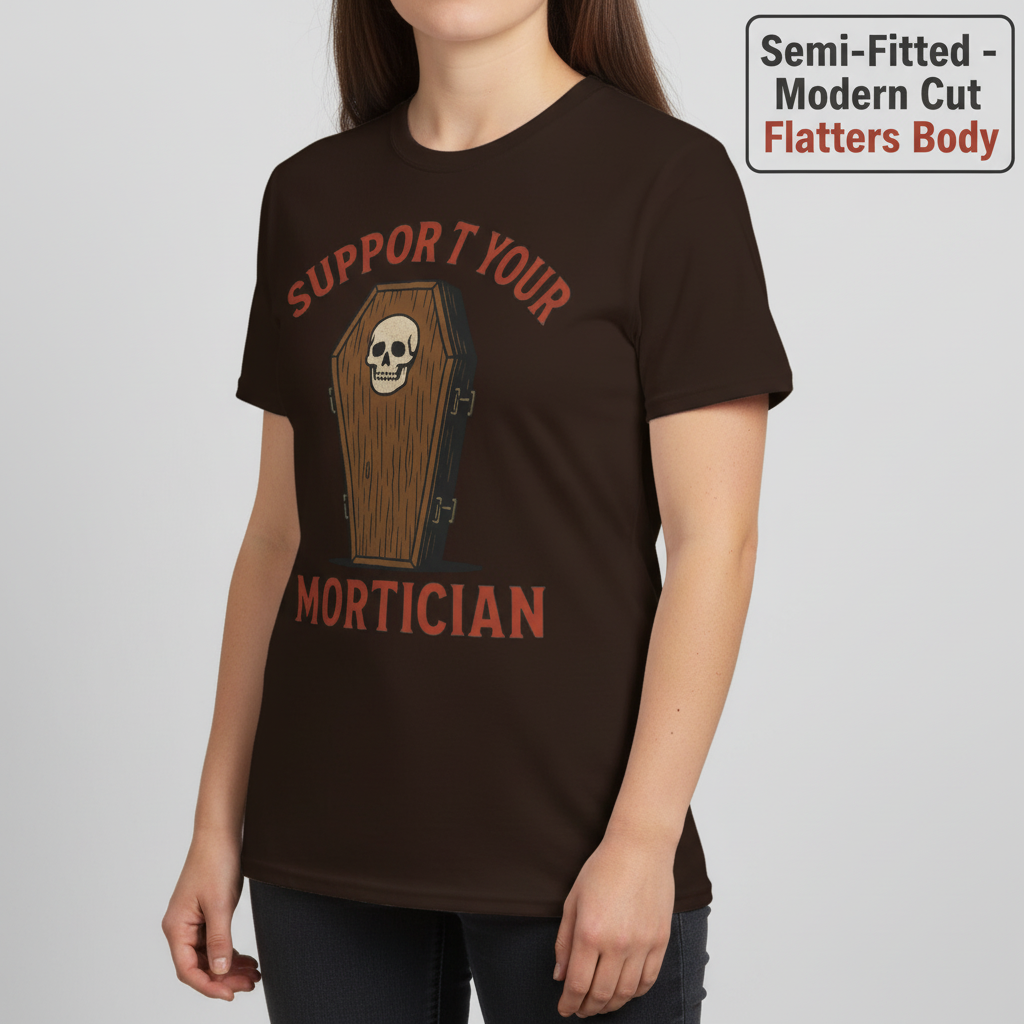 Support Your Mortician T-Shirt__benefit