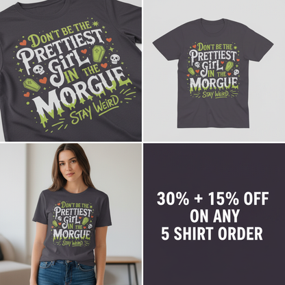 Prettiest Girl in the Morgue T-Shirt_4_panel