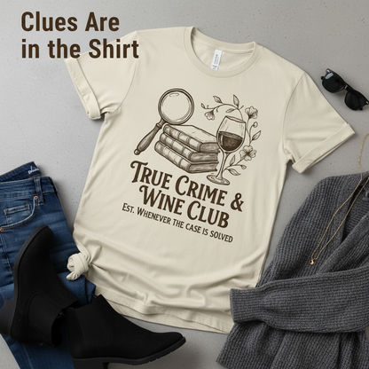 True Crime & Wine Club T-Shirt__pair