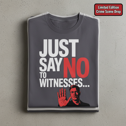 Just Say No T-Shirt_stacked_flatlay